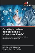Caratterizzazione dell'utilizzo del biosensore PenPC af Camila Silva Guerrero