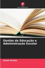 Gestão da Educação e Administração Escolar af Aneth Komba
