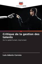 Critique de la gestion des talents af Luis Adonis Correia