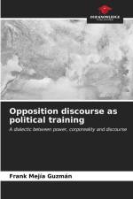 Opposition discourse as political training af Frank Mejía Guzmán