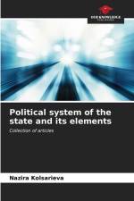 Political system of the state and its elements af Nazira Kolsarieva