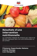Résultats d'une intervention nutritionnelle af Filomena Zepechouka Halama