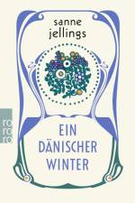 Ein dänischer Winter af Sanne Jellings