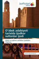O¿zbek adabiyoti tarixida ijodkor sultonlar ijodi af Shohista Shermamatova