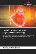 Heart, exercise and cigarette smoking af Dermeval Reis Junior