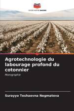 Agrotechnologie du labourage profond du cotonnier af Surayyo Teshaevna Negmatova