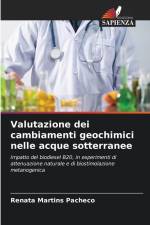 Valutazione dei cambiamenti geochimici nelle acque sotterranee af Renata Martins Pacheco