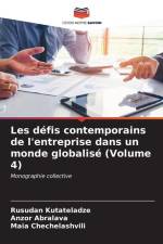 Les défis contemporains de l'entreprise dans un monde globalisé (Volume 4) af Rusudan Kutateladze