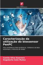 Caracterização da utilização do biossensor PenPC af Camila Silva Guerrero