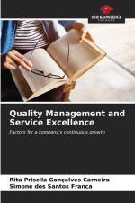 Quality Management and Service Excellence af Rita Priscila Gonçalves Carneiro