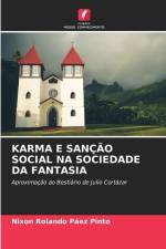 KARMA E SANÇÃO SOCIAL NA SOCIEDADE DA FANTASIA af Nixon Rolando Páez Pinto