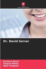 Dr. David Sarver af Krutasvi Desai