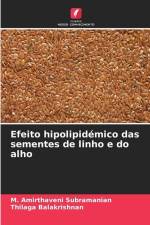 Efeito hipolipidémico das sementes de linho e do alho af M. Amirthaveni Subramanian