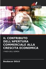 IL CONTRIBUTO DELL'APERTURA COMMERCIALE ALLA CRESCITA ECONOMICA af Boubacar Dolo