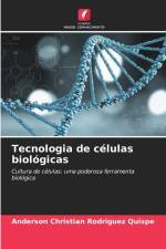 Tecnologia de células biológicas af Anderson Christian Rodríguez Quispe