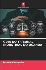GUIA DO TRIBUNAL INDUSTRIAL DO UGANDA af Javason Kamugisha