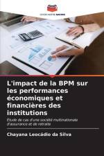 L'impact de la BPM sur les performances économiques et financières des institutions af Chayana Leocádio Da Silva