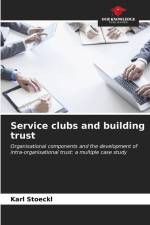 Service clubs and building trust af Karl Stoeckl