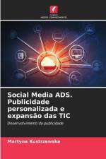 Social Media ADS. Publicidade personalizada e expansão das TIC af Martyna Kostrzewska