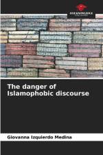 The danger of Islamophobic discourse af Giovanna Izquierdo Medina
