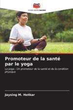 Promoteur de la santé par le yoga af Jaysing M. Hotkar