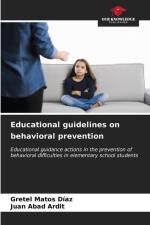 Educational guidelines on behavioral prevention af Gretel Matos Díaz