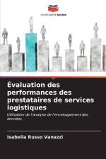 Évaluation des performances des prestataires de services logistiques af Isabella Russo Vanazzi