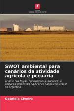 SWOT ambiental para cenários da atividade agrícola e pecuária af Gabriela Civeira