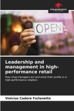 Leadership and management in high-performance retail af Vinicius Cadore Furlanetto