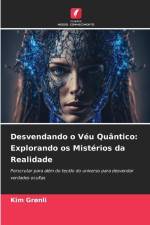 Desvendando o Véu Quântico: Explorando os Mistérios da Realidade af Kim Grønli