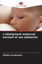 L'allaitement maternel exclusif et ses obstacles af Affable Izandengera