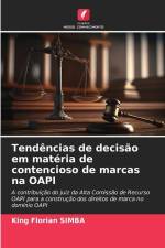 Tendências de decisão em matéria de contencioso de marcas na OAPI af King Florian Simba