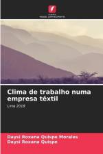 Clima de trabalho numa empresa têxtil af Daysi Roxana Quispe Morales