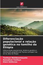 Diferenciação populacional e relação genética no tomilho da Etiópia af Tesfaye Woldesemayate