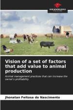 Vision of a set of factors that add value to animal production af Jhonatan Feitosa Do Nascimento