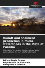 Runoff and sediment production in micro-watersheds in the state of Paraíba af Jailton Garcia Ramos