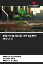 Plant toxicity by heavy metals af Meriem Djarmouni