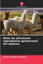 Atlas de ultrassom reprodutivo gestacional em alpacas af Oscar Condori Cahuata