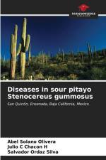 Diseases in sour pitayo Stenocereus gummosus af Abel Solano Olivera