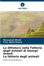 La dittatura nella Fattoria degli animali di George Orwell La fattoria degli animali af Masoumeh Witwit
