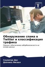 Obnaruzhenie spama w Twitter i klassifikaciq trafika af Soumitra Das