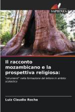 Il racconto mozambicano e la prospettiva religiosa: af Luiz Claudio Rocha