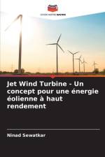 Jet Wind Turbine - Un concept pour une énergie éolienne à haut rendement af Ninad Sewatkar