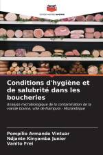Conditions d'hygiène et de salubrité dans les boucheries af Pompílio Armando Vintuar