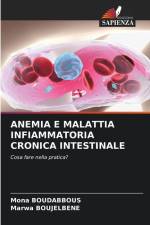 ANEMIA E MALATTIA INFIAMMATORIA CRONICA INTESTINALE af Mona Boudabbous