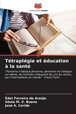Tétraplégie et éducation à la santé af Éder Ferreira de Araújo