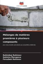 Mélanges de matières premières à plusieurs composants af Rahimboj Rahimov