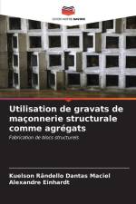 Utilisation de gravats de maçonnerie structurale comme agrégats af Kuelson Rândello Dantas Maciel