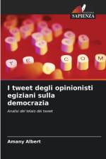 I tweet degli opinionisti egiziani sulla democrazia af Amany Albert