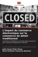 L'impact du commerce électronique sur le commerce de détail traditionnel af Julio Cesar Peña Viana